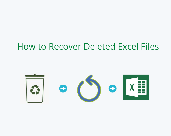 How to Recover Deleted Excel Files
